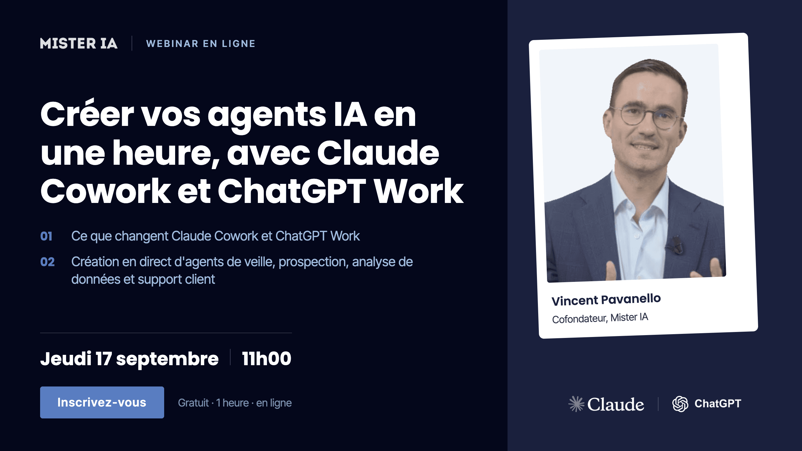 Webinar Mister IA : 1h pour créer vos agents IA avec Claude Cowork et ChatGPT Work