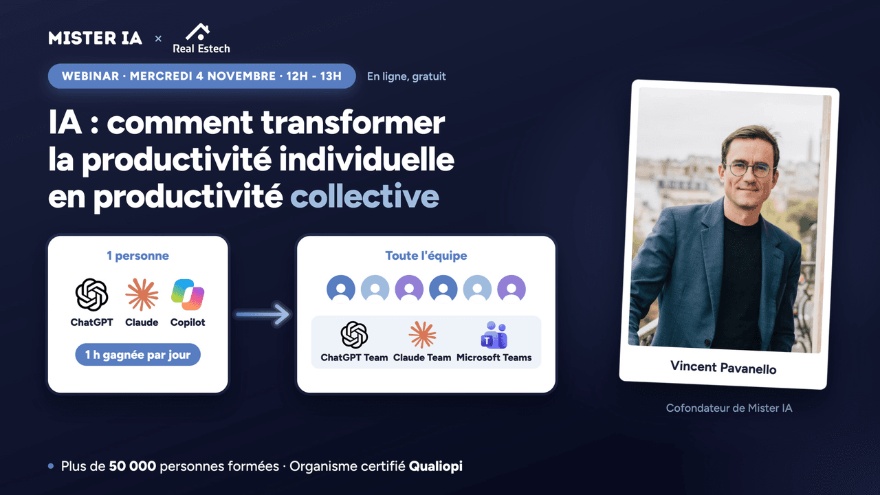 MISTER IA x Real Estech : comment transformer la productivité individuelle en productivité collective